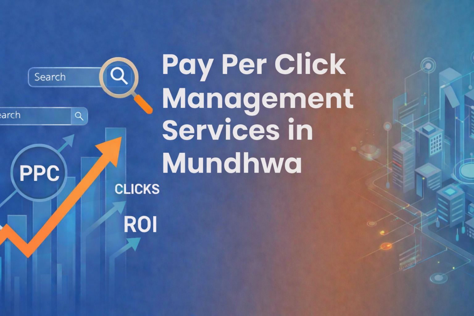 Pay Per Click Management agency in Mundhwa