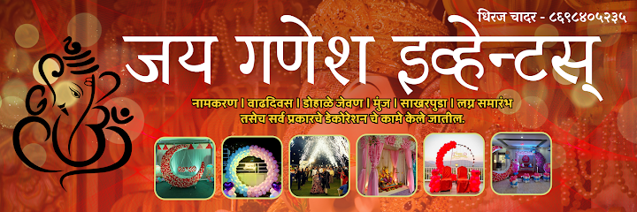 JAY GANESH EVENTS & BIRTHDAY DECORATORS.